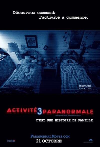 Affiche du film Activité paranormale 3