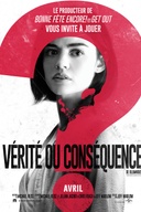 Affiche du film Vérité ou Conséquence