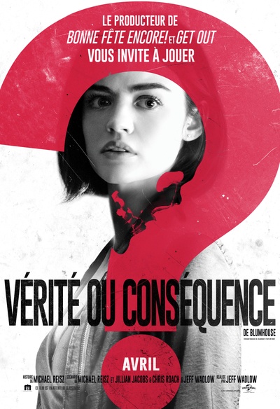 Affiche du film Vérité ou conséquence