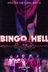 Affiche du film Bingo Hell