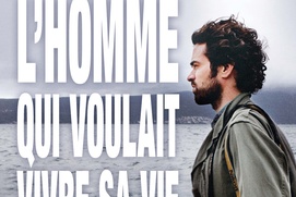 Affiche du film L'homme qui voulait vivre sa vie Affiche du film L'homme qui voulait vivre sa vie