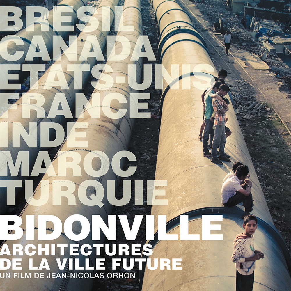 Affiche du film Bidonville : Architectures de la ville future