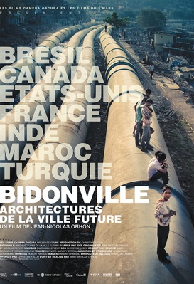 Bidonville : Architectures de la ville future