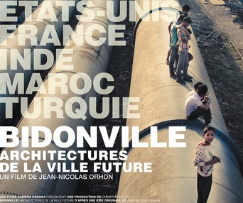 Affiche du film Bidonville : Architectures de la ville future