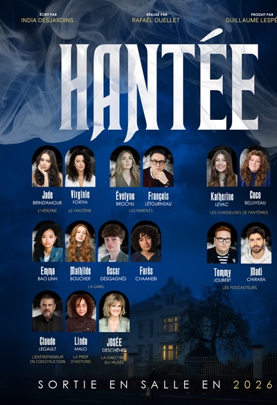 Distribution du film Hantée