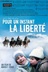 Affiche du film Pour un instant, la liberté