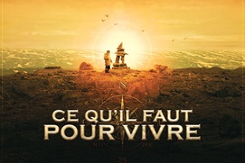 Affiche du film Ce qu'il faut pour vivre