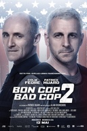 Affiche du film Bon Cop Bad Cop 2