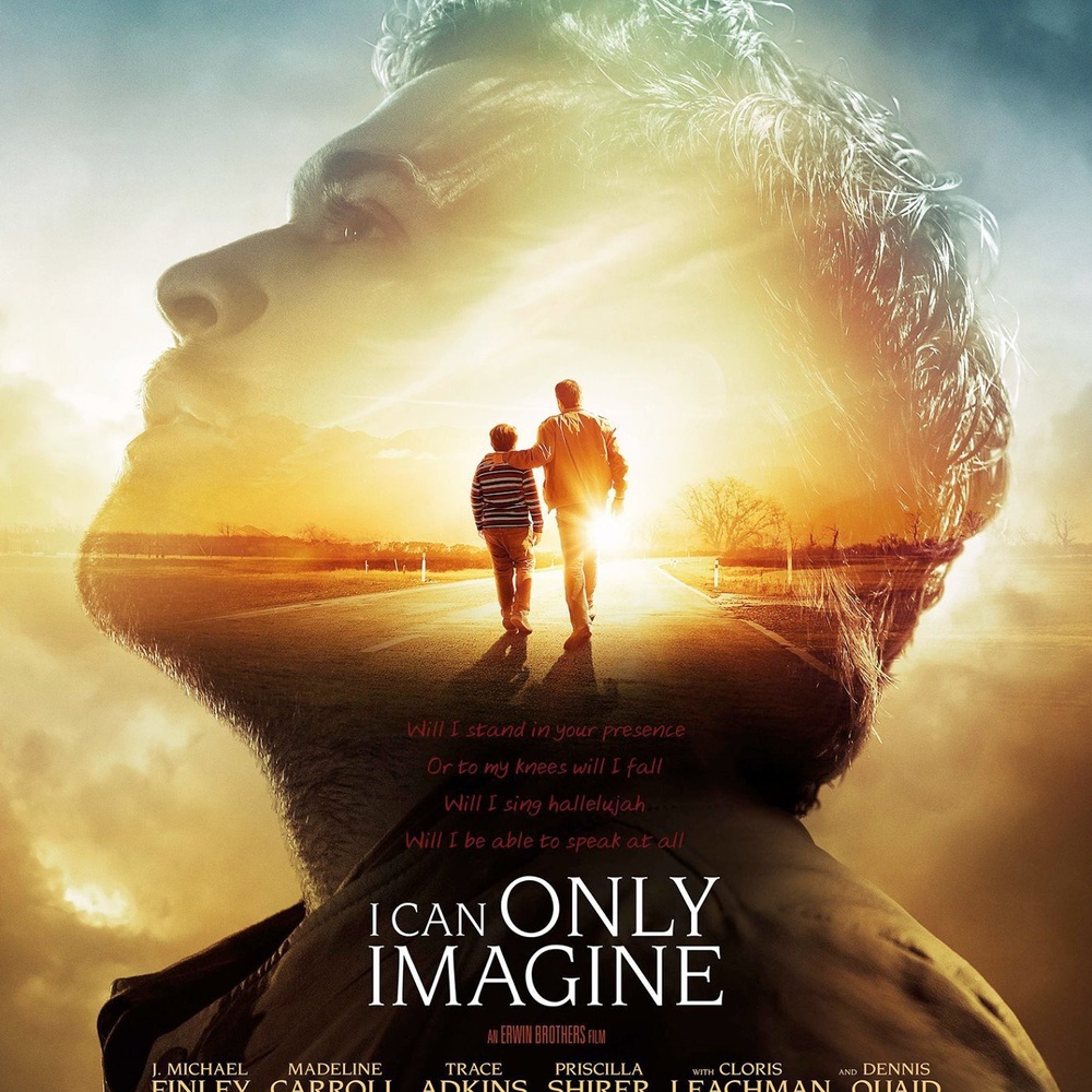 Affiche du film I Can Only Imagine