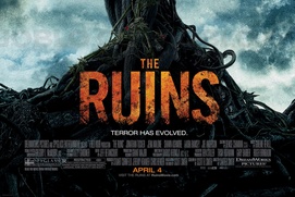 Affiche du film The Ruins Affiche du film The Ruins