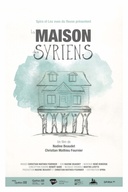 Affiche du film La maison des Syriens