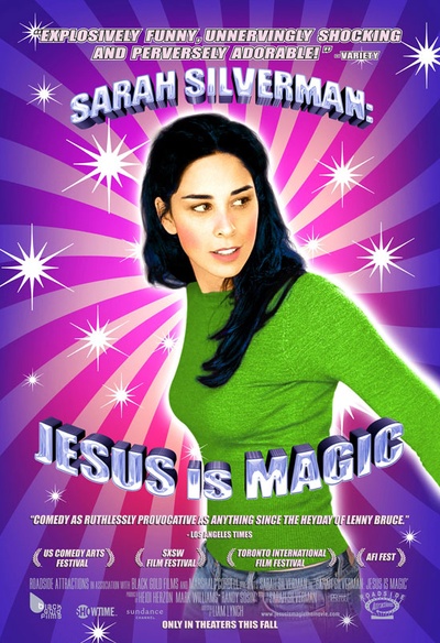 Affiche du film Sarah Silverman: Jesus is Magic