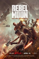 Affiche du film Rebel Moon - Partie 2 : L'entailleuse