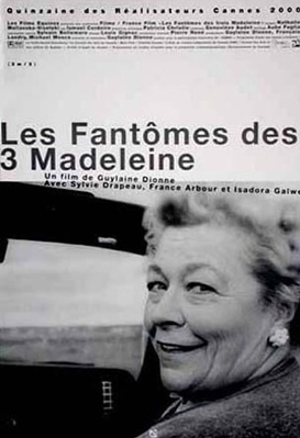 Les fantômes des trois Madeleine