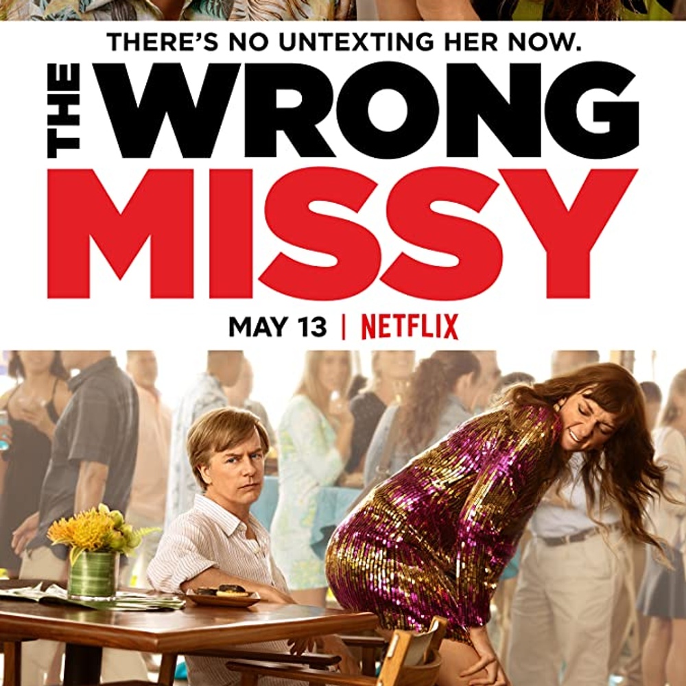 Affiche du film The Wrong Missy