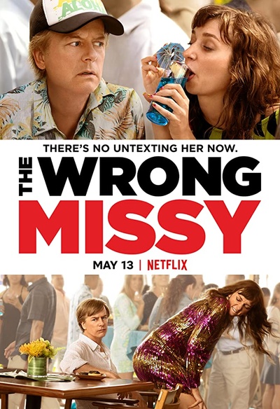 Affiche du film The Wrong Missy