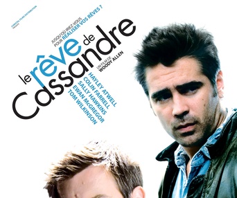 Affiche du film Le rêve de Cassandre