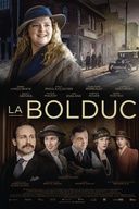 Affiche du film La Bolduc