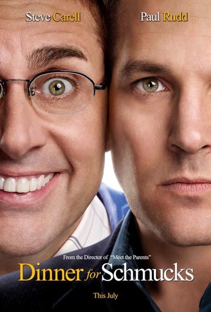 Affiche du film Dinner for Schmucks
