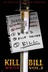 Affiche du film Tuer Bill : Volume 2
