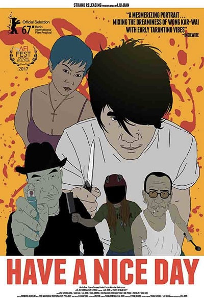 Affiche du film Have A Nice Day