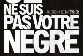 Images du film I Am Not Your Negro Images du film I Am Not Your Negro