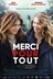 Affiche du film Merci pour tout