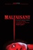 Affiche du film Malfaisant