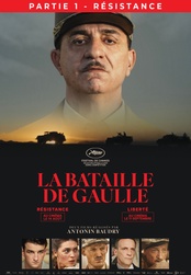La bataille de Gaulle : Résistance (partie 1)