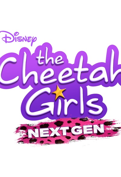 The Cheetah Girls: Next Gen