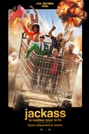 Affiche du film Jackass : le meilleur pour la fin