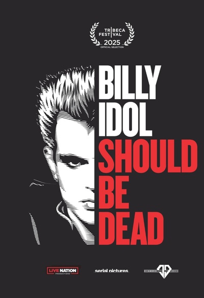 Billy Idol Should Be Dead
