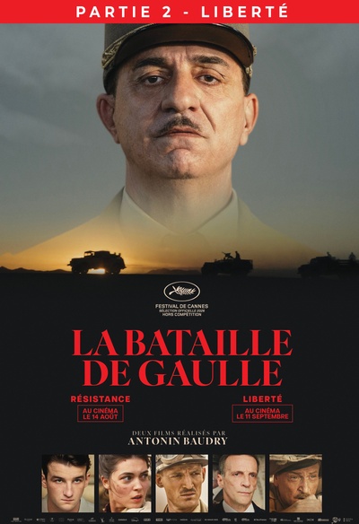 La bataille de Gaulle : Liberté (partie 2)