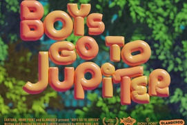 Image du film Boys Go to Jupiter