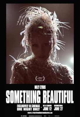 Miley Cyrus: Something Beautiful