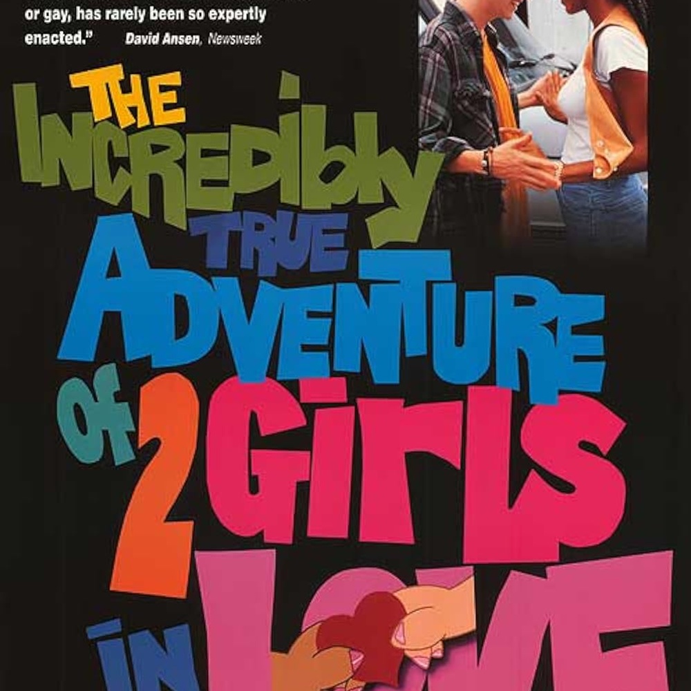 Image du film The Incredibly True Adventure of Two Girls in Love