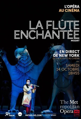 La flûte enchantée (Mozart) - The Metropolitain Opera