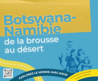 Image du film Les aventuriers voyageurs - Botswana-Namibie : de la brousse au désert