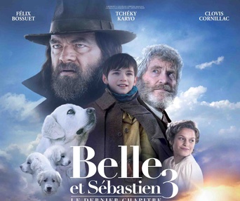 Affiche du film Belle et Sébastien 3 : Le dernier chapitre
