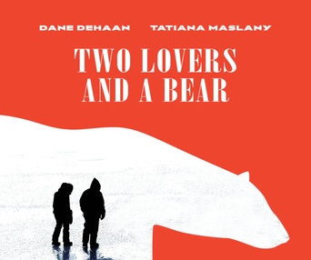 Affiche du film Two lovers and a bear