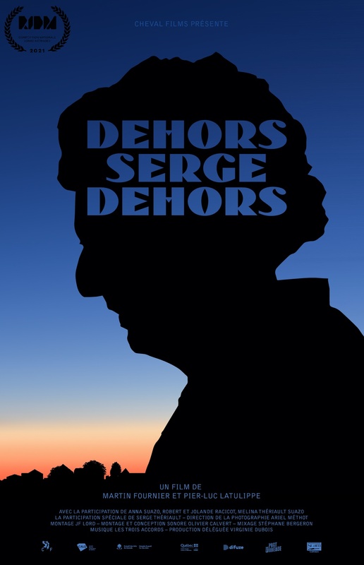 Affiche du film Dehors Serge dehors