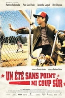 Affiche du film Un été sans point ni coup sûr