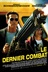 Affiche du film Le dernier combat