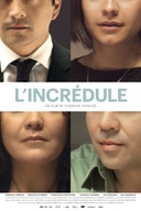 Affiche du film L'incrédule
