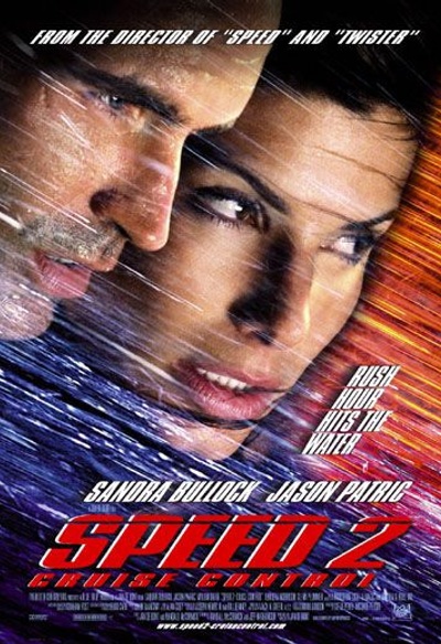 Affiche du film Speed 2: Cruise Control