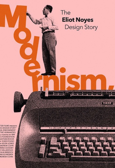 Affiche du film Modernism, Inc.: The Eliot Noyes Story