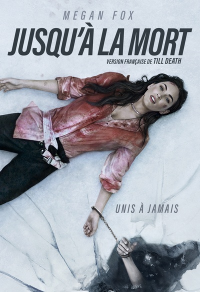 Affiche du film Jusqu'à la mort