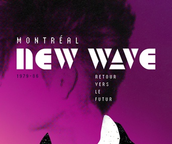 Affiche du film Montréal New Wave
