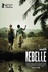 Affiche du film Rebelle
