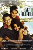 Affiche du film Une vie meilleure